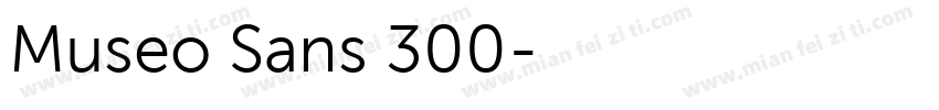 Museo Sans 300字体转换